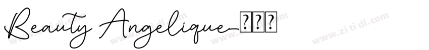 Beauty Angelique字体转换